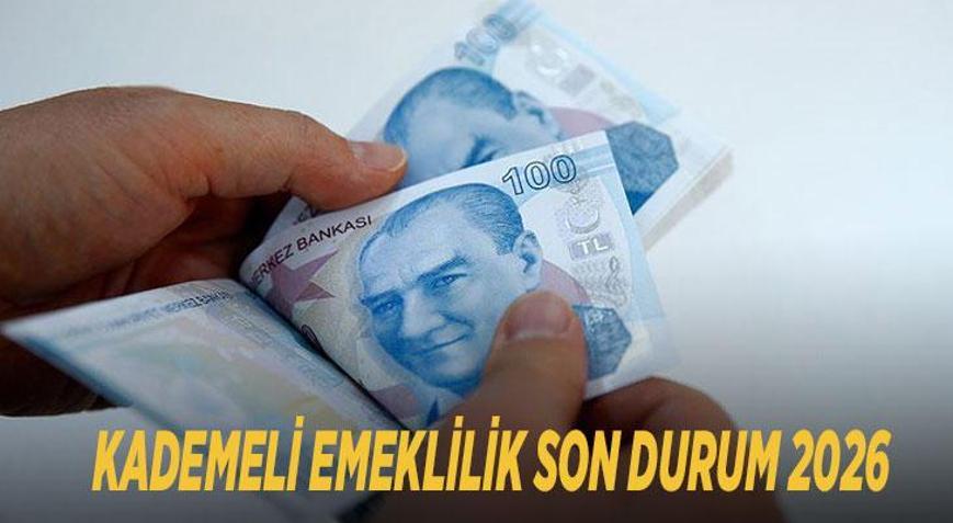 KADEMELİ EMEKLİLİK SON DURUM 2026: Kademeli erken emeklilik çıkacak mı, Meclise geldi mi 2000-2008 girişliler ne zaman emekli olacak