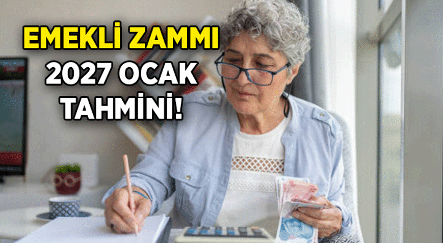 SON TAHMİNLER 📣 Emekli zammı 2027 Ocak % kaç Yılbaşında En Düşük Emekli Maaşı Ne Kadar, Kaç TL olur
