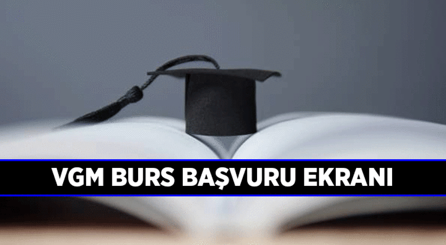 VAKIFLAR GENEL MÜDÜRLÜĞÜ 📌 VGM burs başvurusu nasıl yapılır, son gün ne zaman 2026-2027 VGM burs başvuru şartları nedir