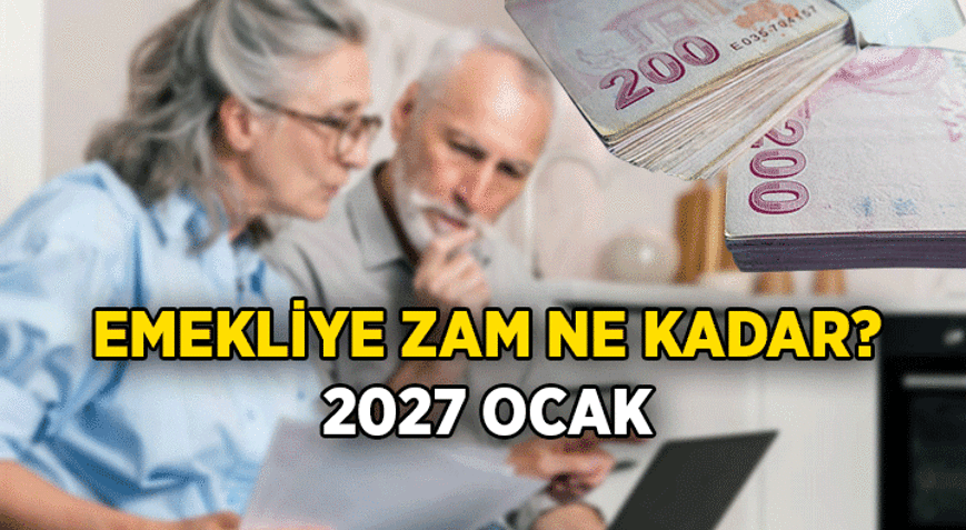 Emekliye zam ne kadar 2027 Ocak Emekli zammı hesaplaması: İşte 3 aylık enflasyon farkı