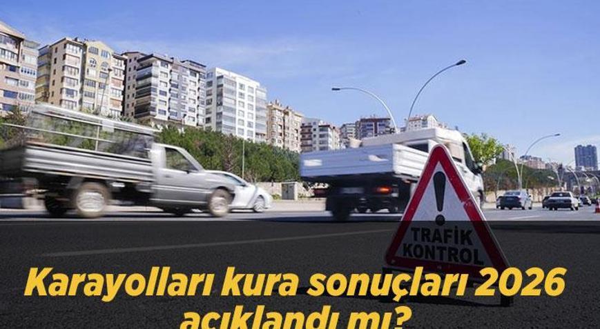 Karayolları kura sonuçları 2026 açıklandı mı KGM 50 sürekli işçi alımı kura çekimi asıl ve yedek isim listesi sorgulama