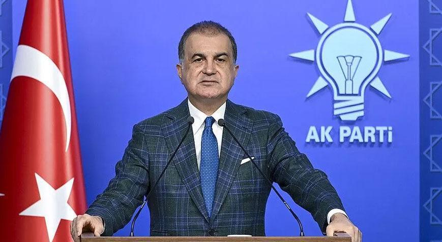 Ömer Çelik’ten Mavi Vatan mesajı Hiçbir gayrimeşru girişim başarılı olamaz