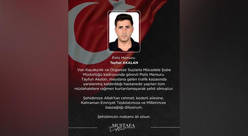 Bakan Çiftçiden şehit polis memuru Tayfun Akalan için başsağlığı mesaj