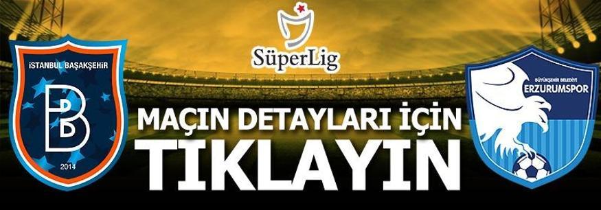 Başakşehir - Erzurumspor: 1-0