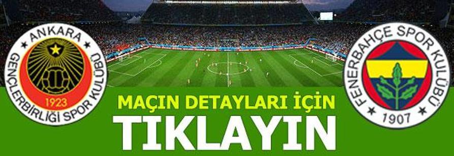 Gençlerbirliği-Fenerbahçe: 1-1