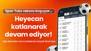 Spor Toto rekora koşuyor… Heyecan katlanarak devam ediyor! İşte devirden sonra beklenen büyük ikramiye